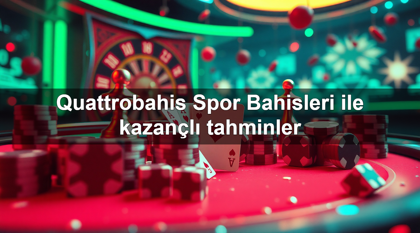 quattrobahis spor bahisleri ile kazan l tahminler 1779245168281